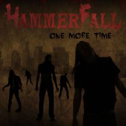 Hammerfall : One More Time